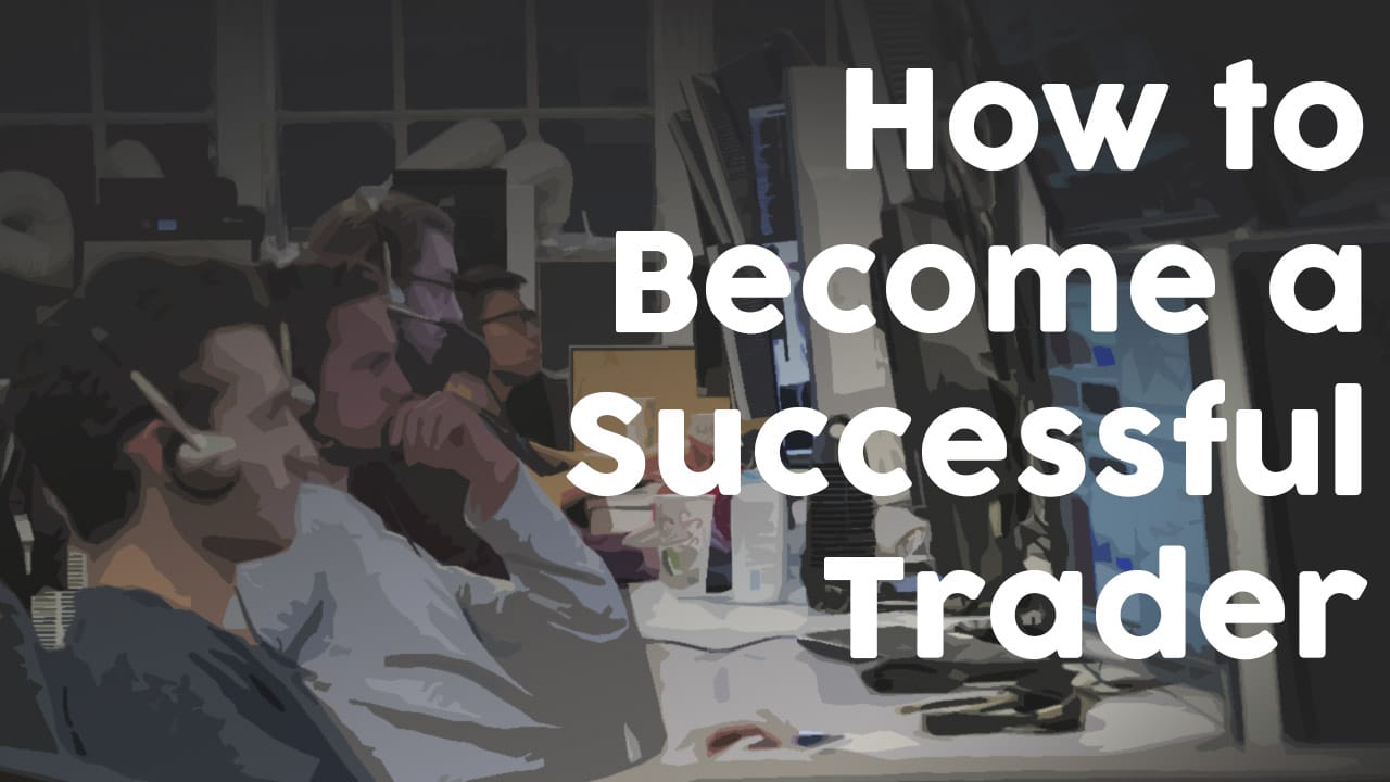 Learn How To Become A Successful Trader | SMB Training