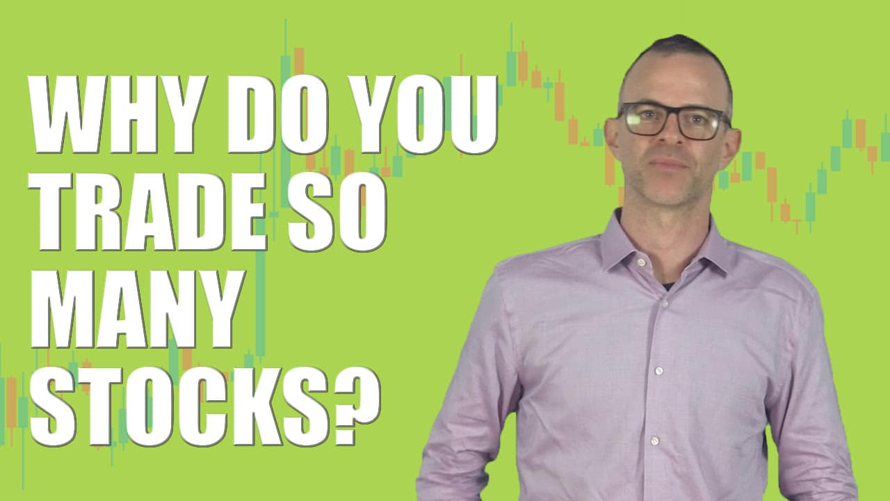 Trading Stocks: Why Do You Trade So Many Stocks? | SMB Training