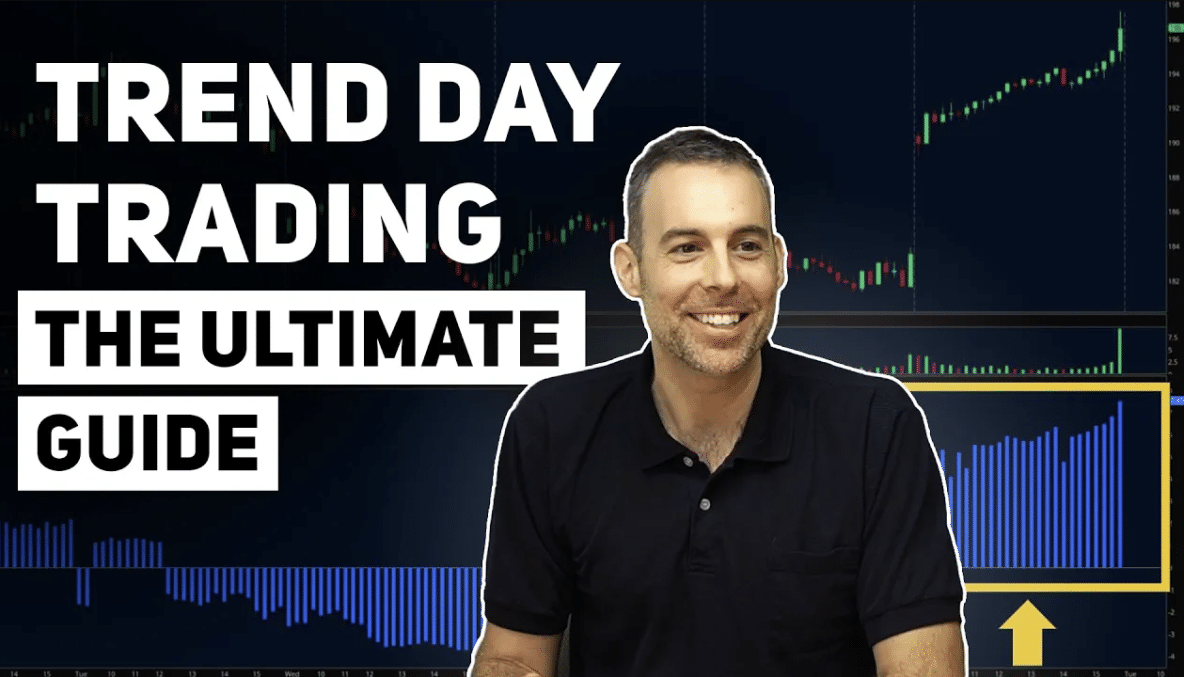 The Ultimate Trend Day Trading Course (For Beginners & Developing ...